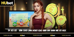TP Xổ số - Sân Chơi Linh Hoạt Cho Anh Em Đam Mê Số Học